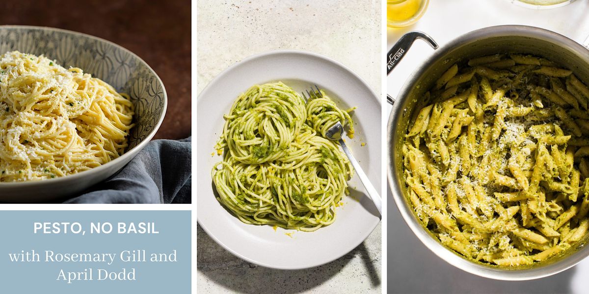 Pesto, No Basil, with Rosemary Gill and April Dodd, May 31 2023