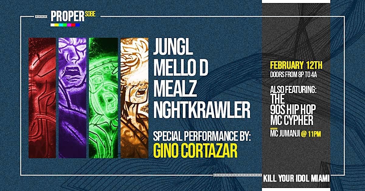 American Grime presents Proper SoBe 003, Kill Your Idol, Miami Beach, February 12 to February 13 | AllEvents.in American Grime... 