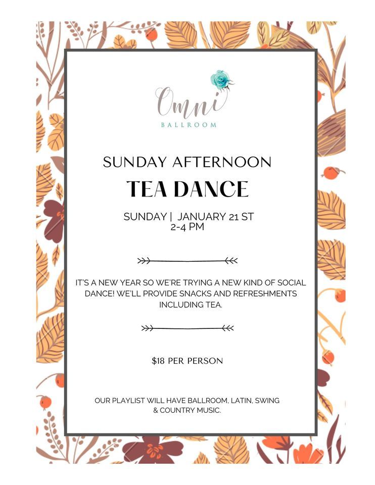 Tea Dance, Omni Ballroom, Englewood, January 21 2024 AllEvents.in