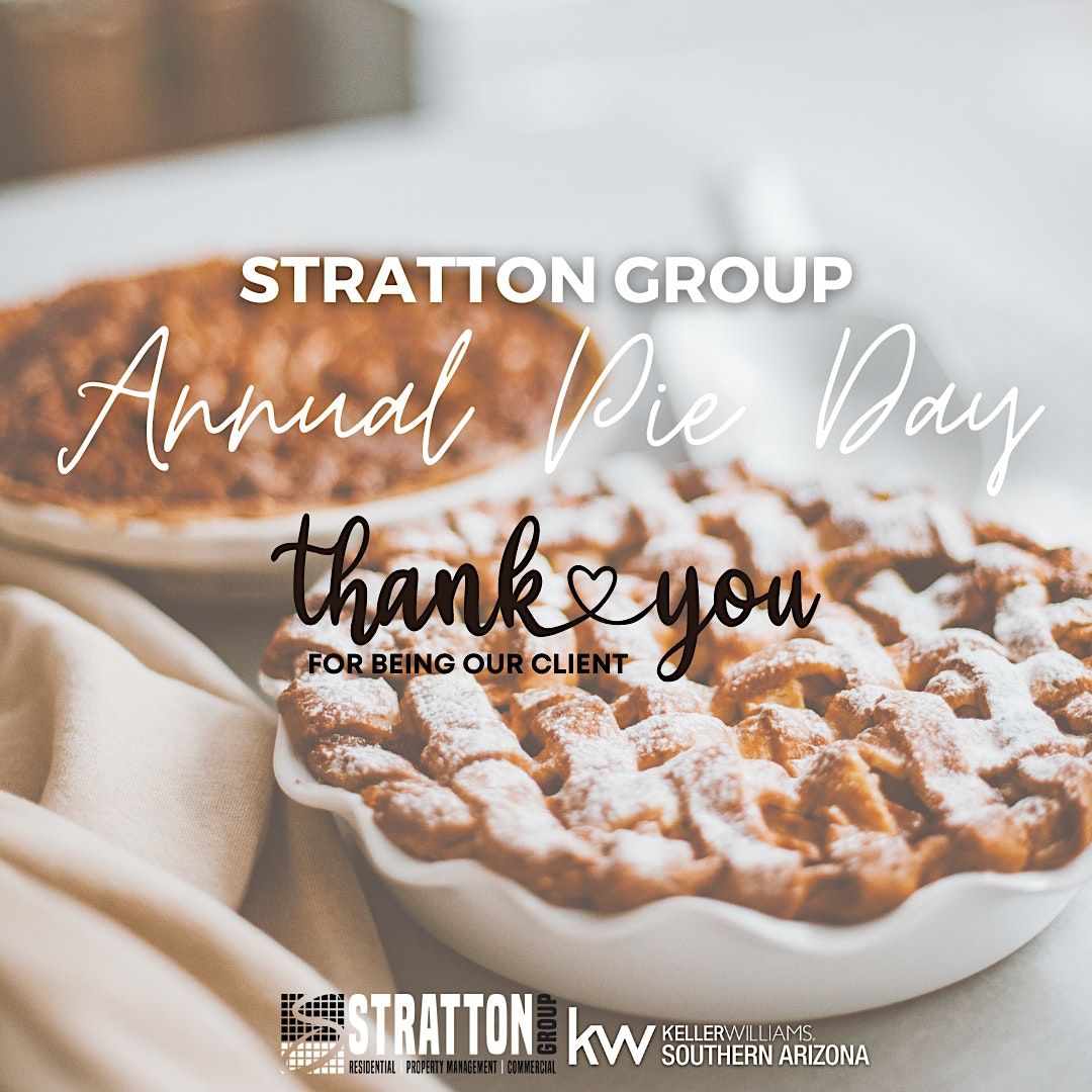 Stratton Az Stratton Group Annual Pie Day!, 2102 North Country Club Road, Tucson ...