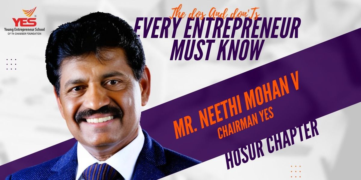 The DOs And DON'Ts Every Entrepreneur Must Know, 25 August | Event in Hosur | AllEvents