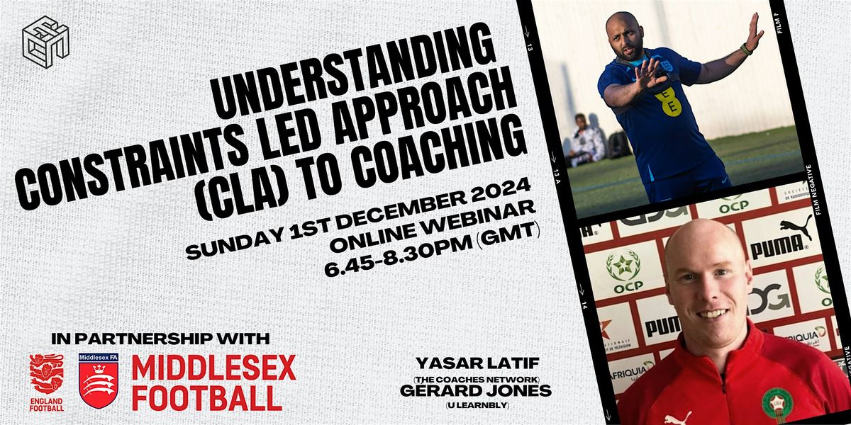 Understanding The Constraints Led Approach - COACH DEVELOPMENT WEBINAR ...