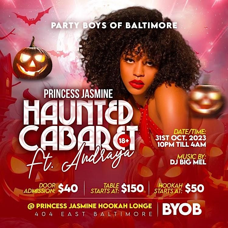 HAUNTED CABARETSpecial Guest fr JOSELINES CABARET, Princess Jasmines