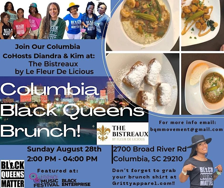 Black Queens Brunch Columbia SC, The Bistreaux by Le Fleur De Licious