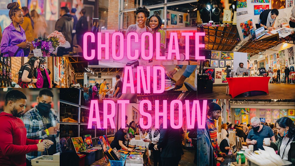 CHOCOLATE AND ART SHOW DALLAS, Lofty Spaces, Dallas, 17 August to 18