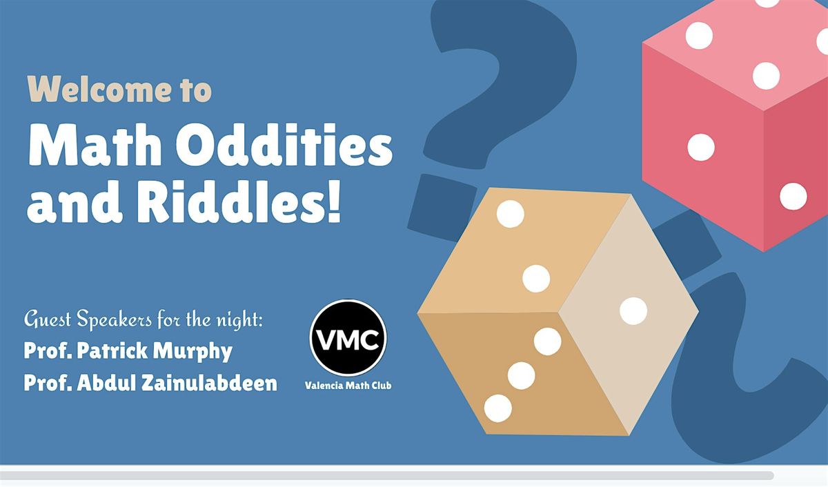 Math Oddities & Math Riddles - Spring 2024, Online via Zoom, Orlando ...