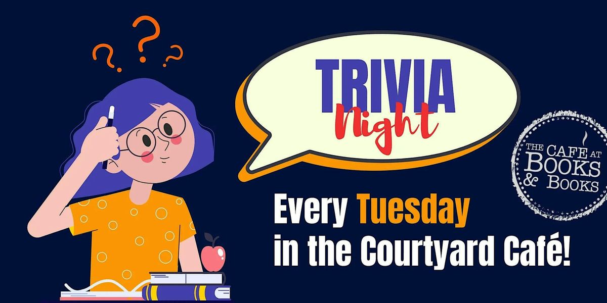 TRIVIA NIGHT IN CORAL GABLES!, Books & Books, Coral Gables, January 16