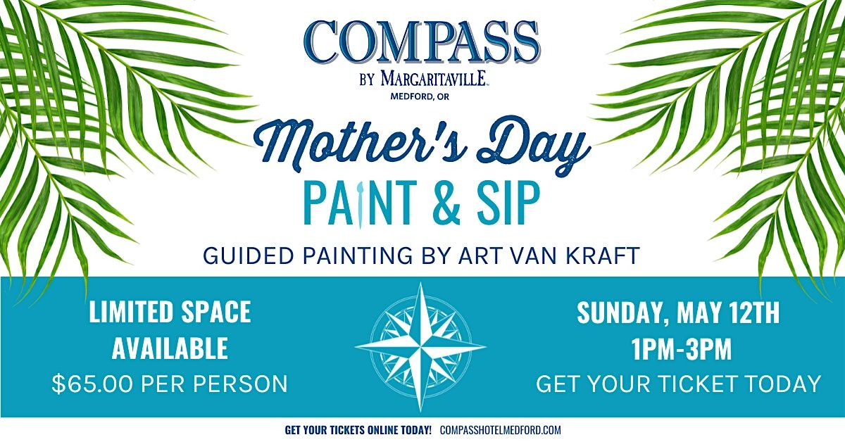 Mothers Day Paint & Sip, Compass Hotel Medford by Margaritaville, 12