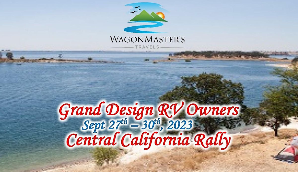 2023 WMT GDRV Owners Cen Cal Rally, Lake Camanche South Shore ...