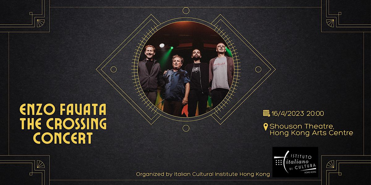 Enzo Favata The Crossing Concert, Hong Kong Arts Centre (Shouson