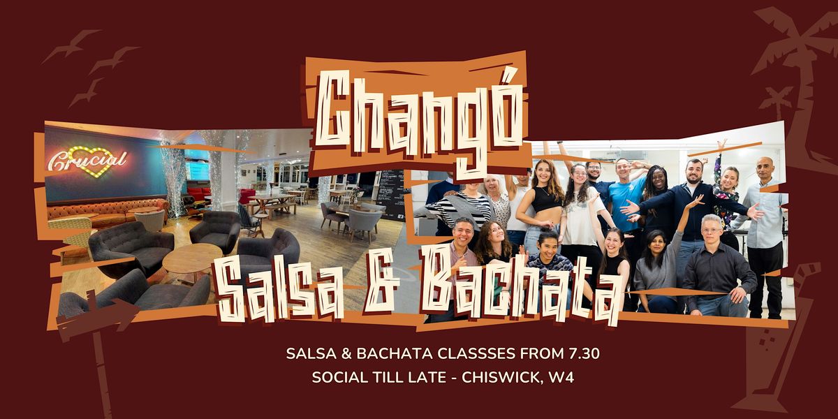 Changó Chiswick - Salsa & Bachata - Classes & Party - Cali Beat Dance | Event in London | AllEvents