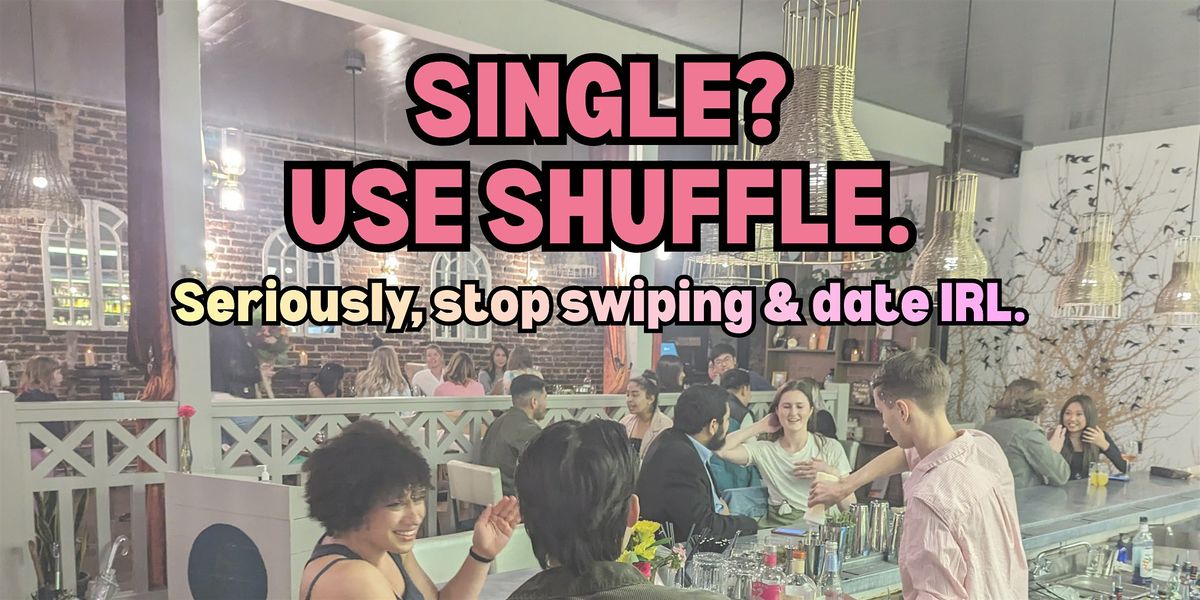 Shuffle Dating - NYC [ages 27-35] // WOMEN's tickets available | Event in Brooklyn | AllEvents