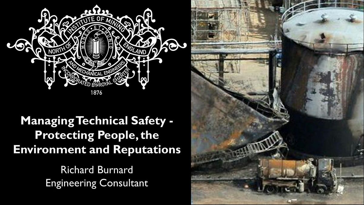 Managing Technical Safety - Protecting People, Environment and Reputations, 29 January | Event in Newcastle upon Tyne