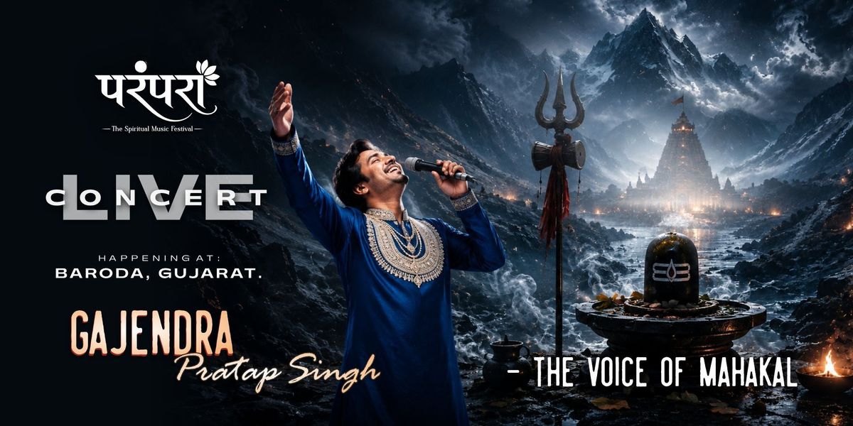 PARAMPARA - FT. GAJENDRA PRATAP SINGH LIVE CONCERT