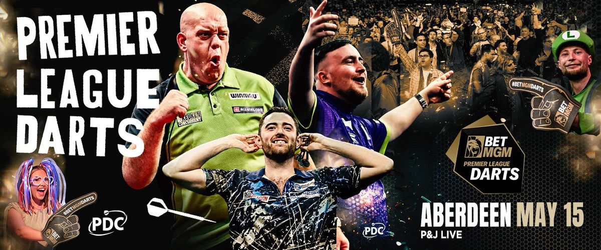 2025 Premier League Darts - Night 15 - Aberdeen Tickets, 15 May | Event in Aberdeen | AllEvents