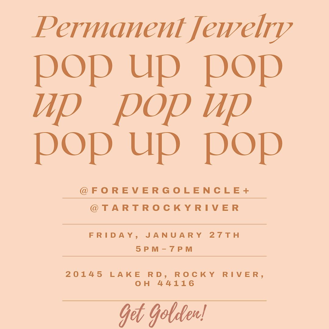 Forevergoldencle Permanent Jewelry Pop Up With Tart Boutique, Tart