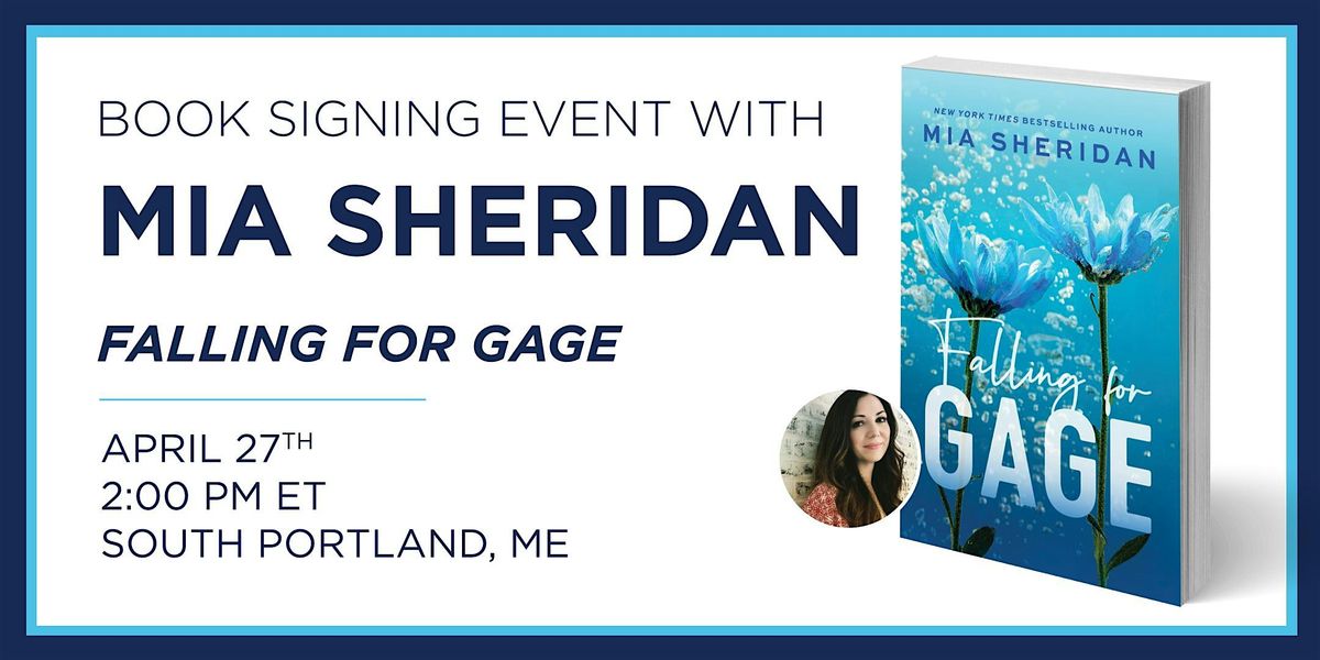 Mia Sheridan "Falling for Gage" Book Signing Event, BooksAMillion, South Portland, 27 April