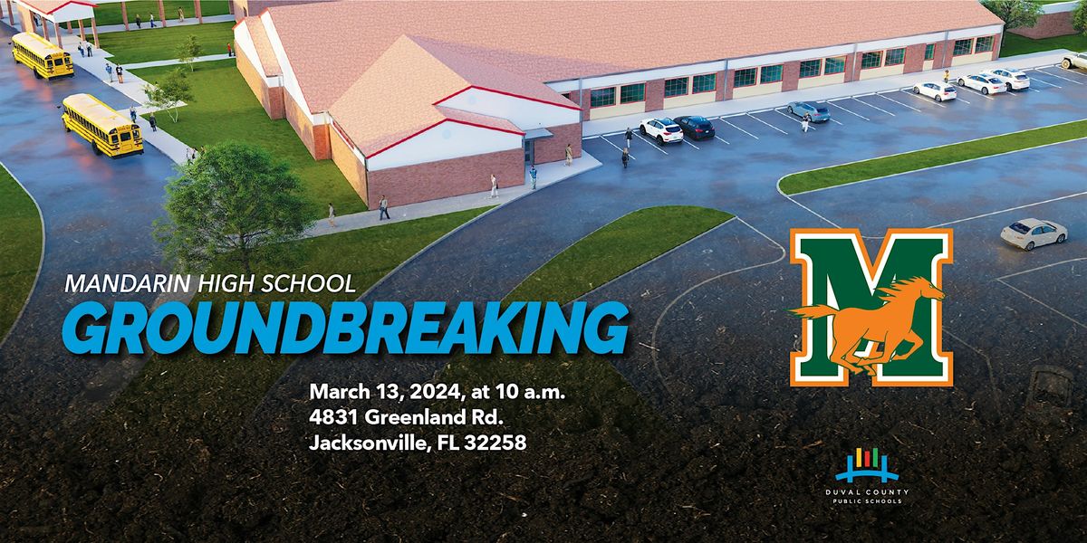 Mandarin High School Addition Groundbreaking, Mandarin High School