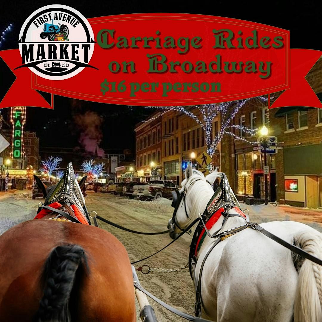 Broadway Horse and Carriage Ride 12/14/23 7pm, First Avenue Market