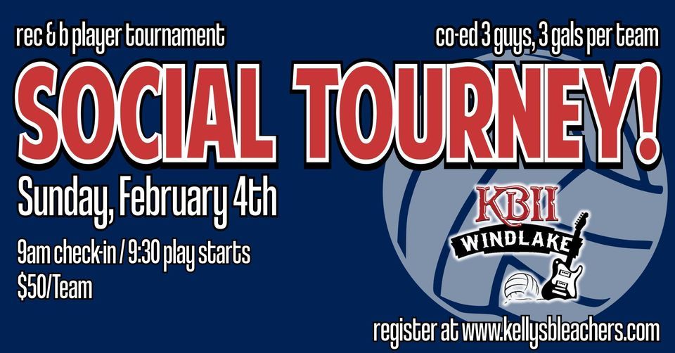 Volleyball Socials Tourney (CoEd) at Kellys Bleachers Wind Lake