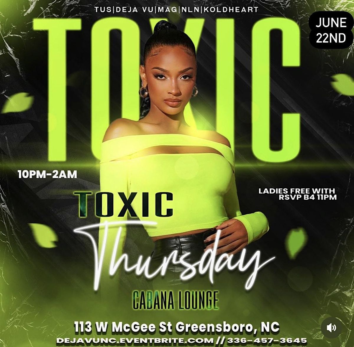 TUS PRESENTS TOXIC THURSDAYS CANCERS BIRTHDAY BASH CABANA LOUNGE