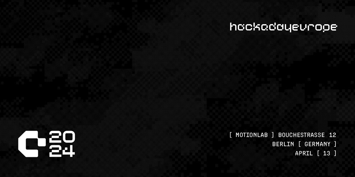 Hackaday Europe 2024, MotionLab.Berlin, 13 April to 14 April | AllEvents