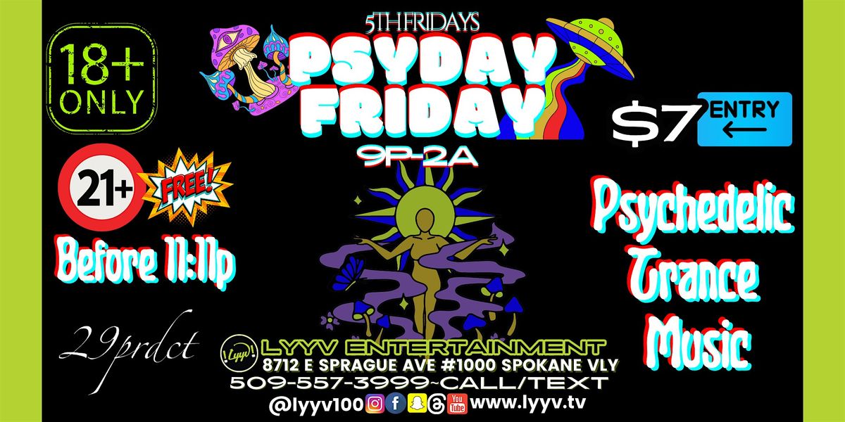 18+ Psyday Friday | Event in Spokane Valley | AllEvents
