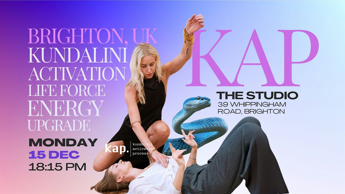 Kundalini Activation Process (KAP) Brighton, UK | with Berenika Alexandre, 15 December | Event in Brighton and Hove