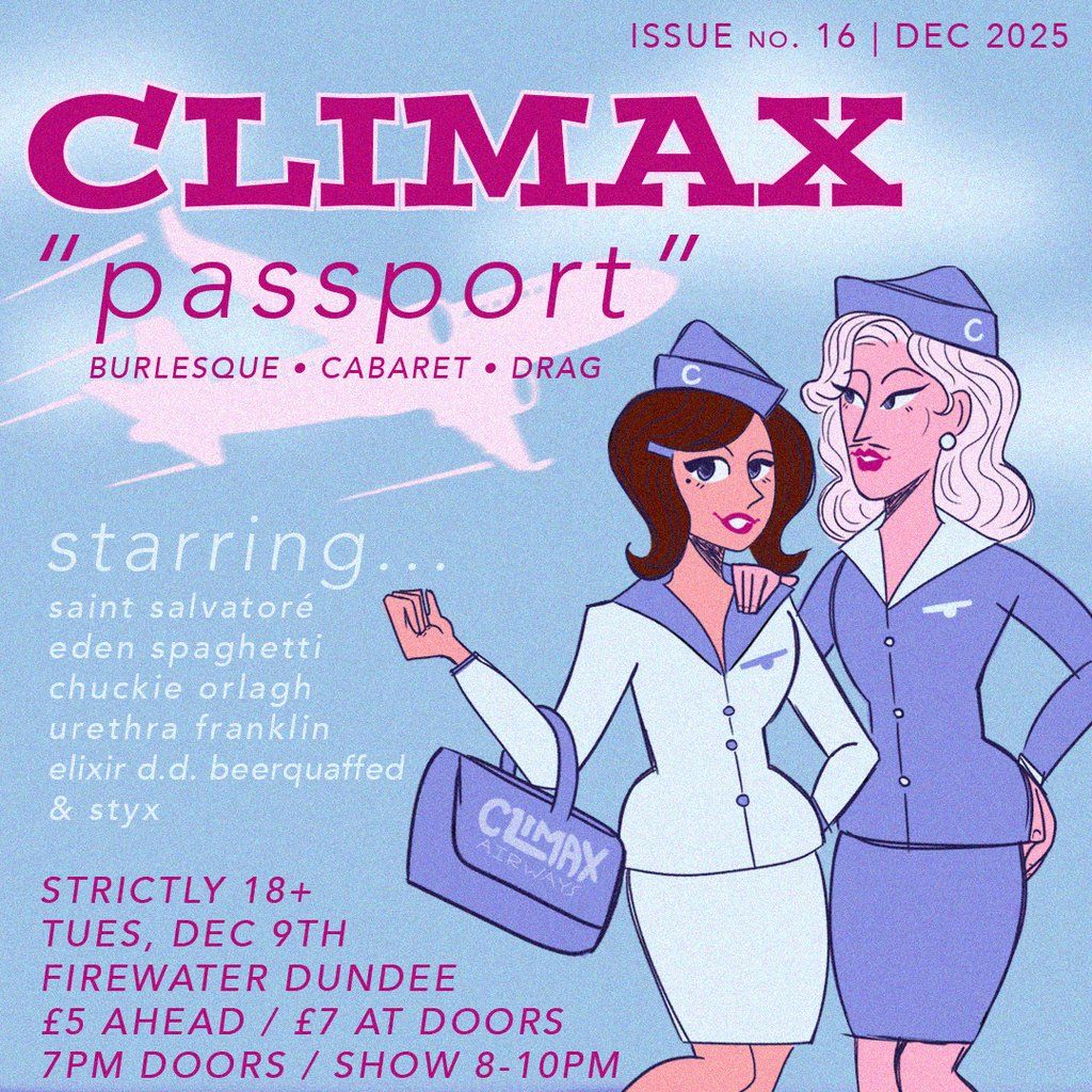 CLIMAX: Passport, 9 December | Event in Dundee | AllEvents