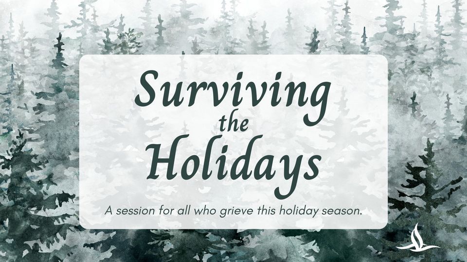 Surviving the Holidays, First Lutheran Church, Alexandria, MN, November