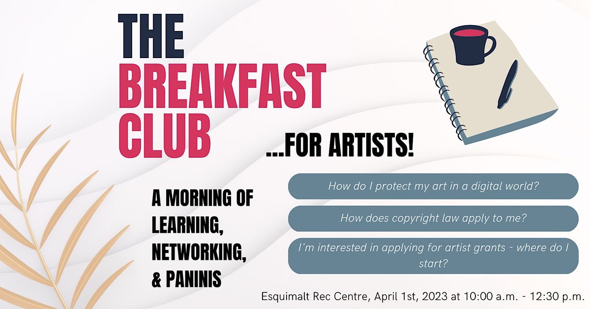 The Breakfast Club A Morning of Professional Development for Artists
