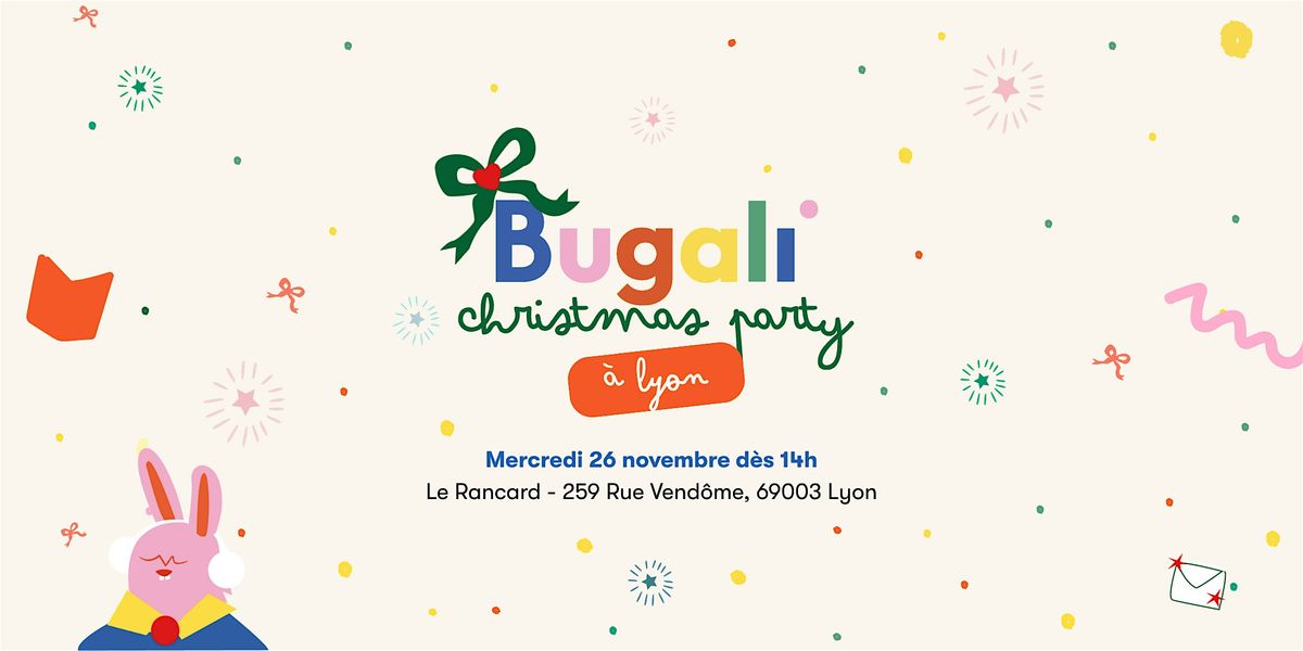 Christmas Party by Bugali ! | Event in Lyon | AllEvents