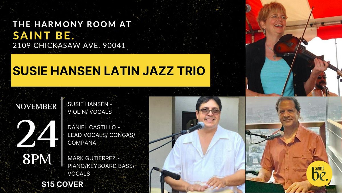 Susie Hansen Latin Jazz Trio LIVE @ The Harmony Room!, 2109 Chickasaw ...