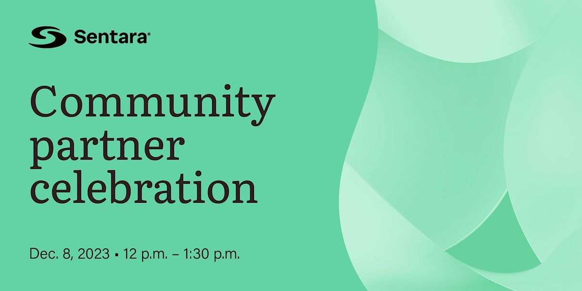 Sentara Community Partner Celebration, Sentara Northern Virginia ...