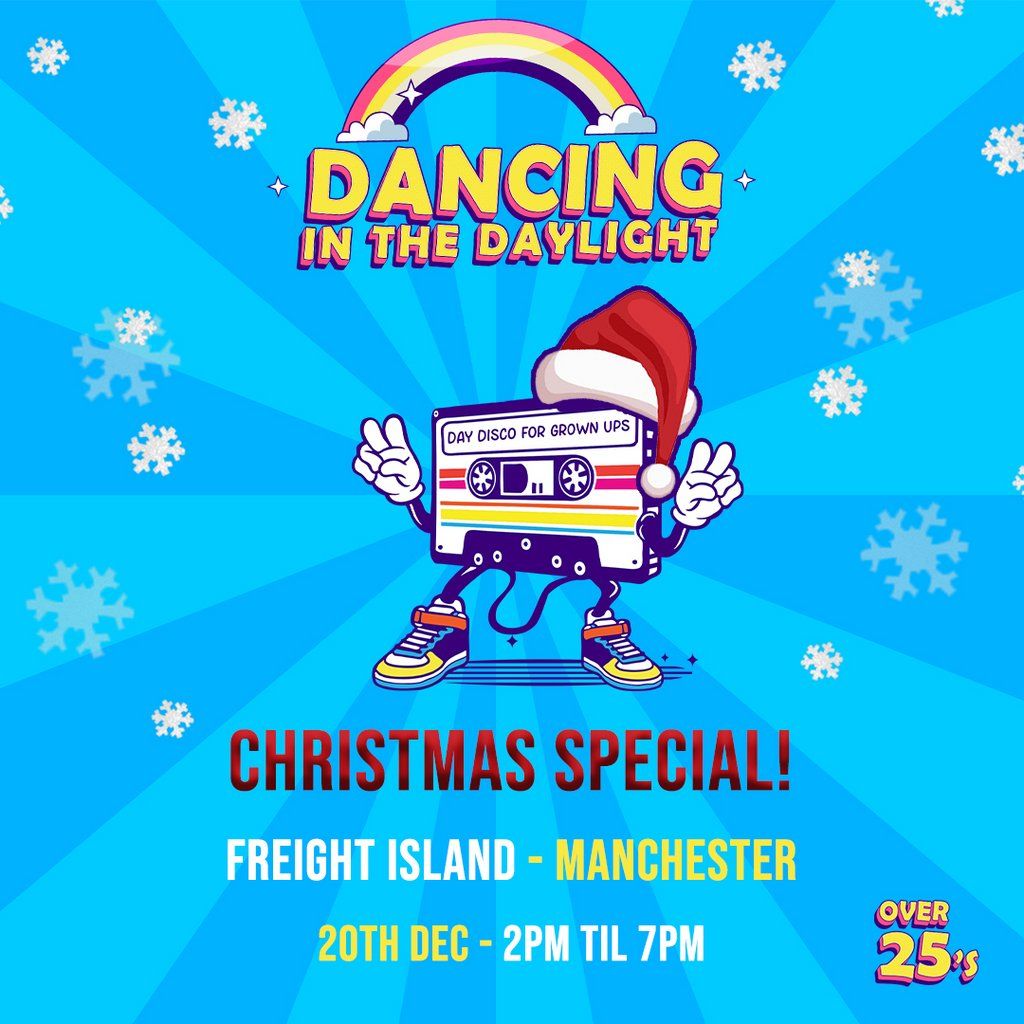 Dancing In The Daylight - Manchester - Christmas Special!, 19 December | Event in Manchester | AllEvents