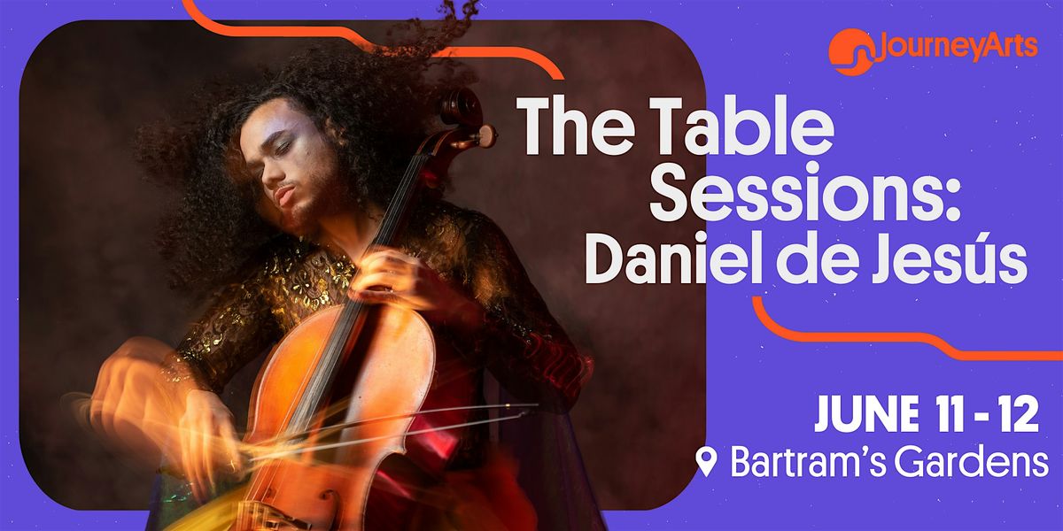 The Table Sessions: Daniel de Jesús, 11 June | Event in Philadelphia | AllEvents