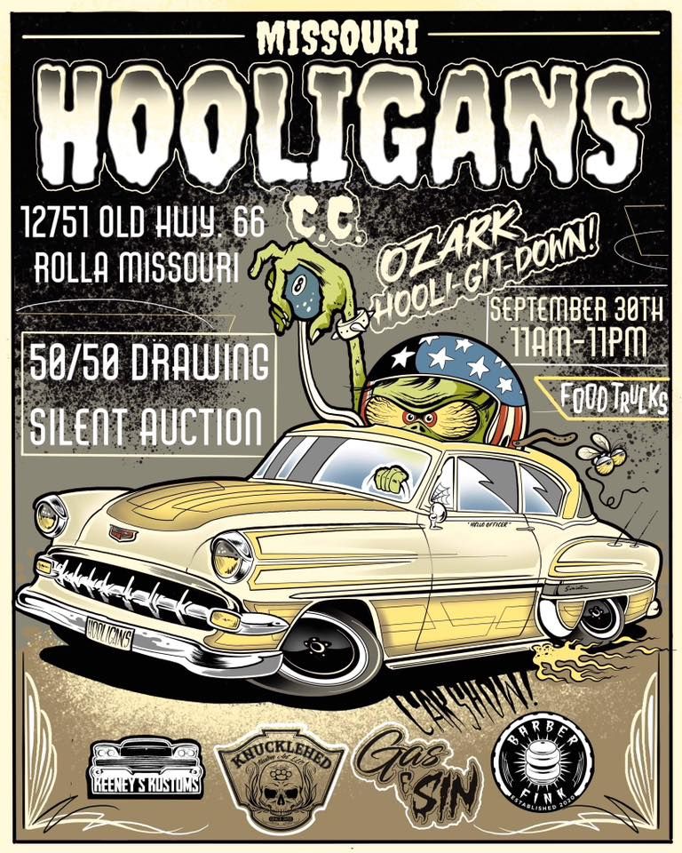 Ozark Hooli Git Down By Missouri Hooligans C C Keeney s Kustoms LLC