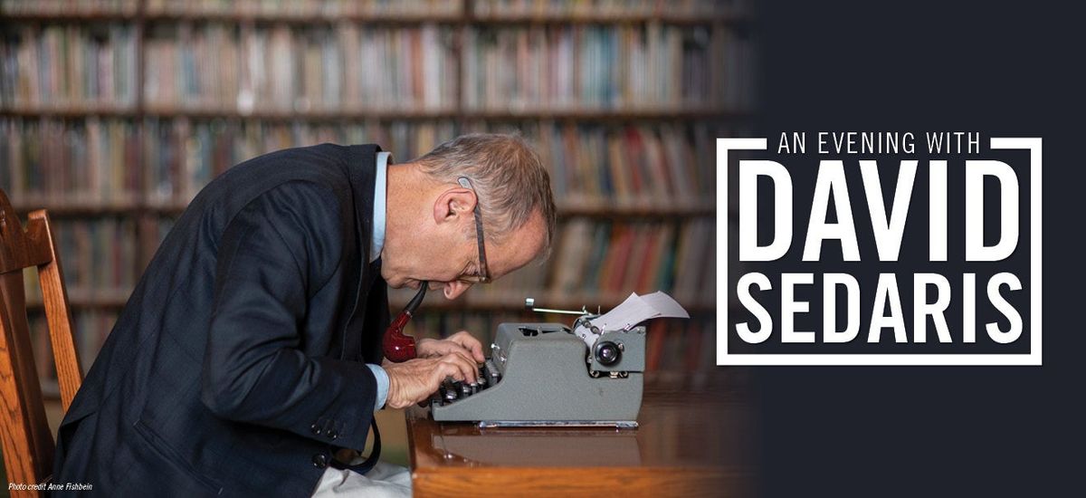 David Sedaris at McCarter Theatre Center, 3 October | Event in Princeton | AllEvents