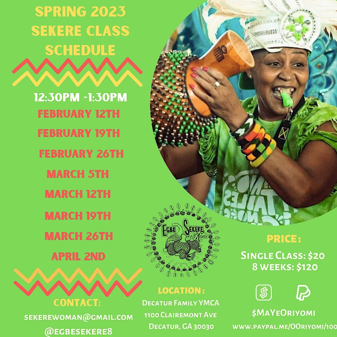 Spring 2023 Shekere Classes, Decatur Family YMCA, 12 February to 2 ...