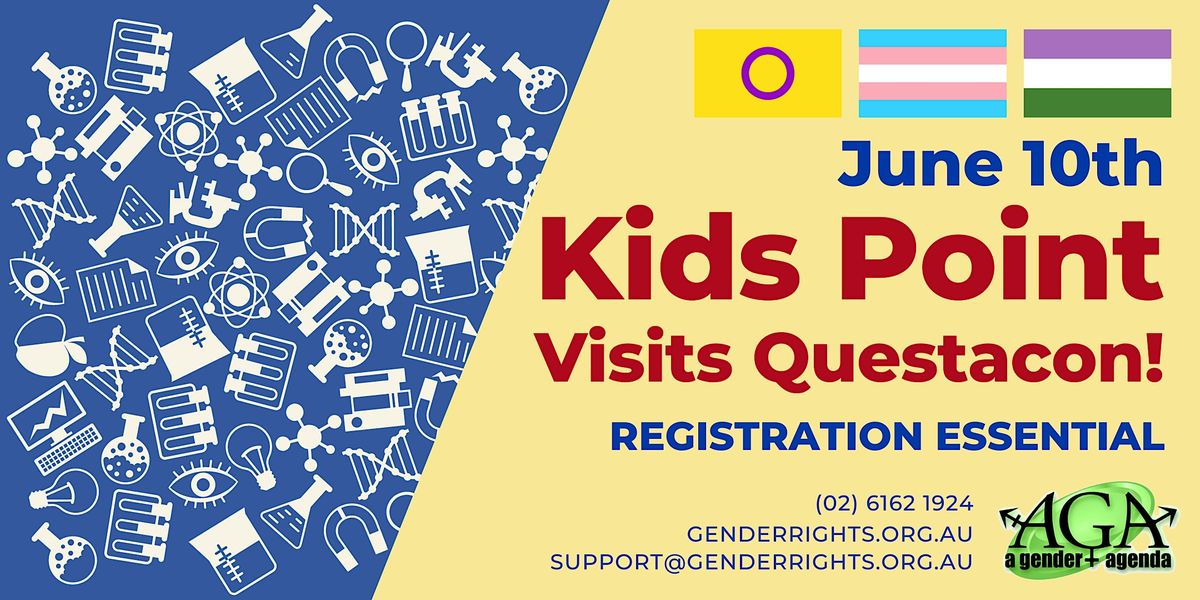 Kids Point June Questacon Science Day!, Questacon National Science