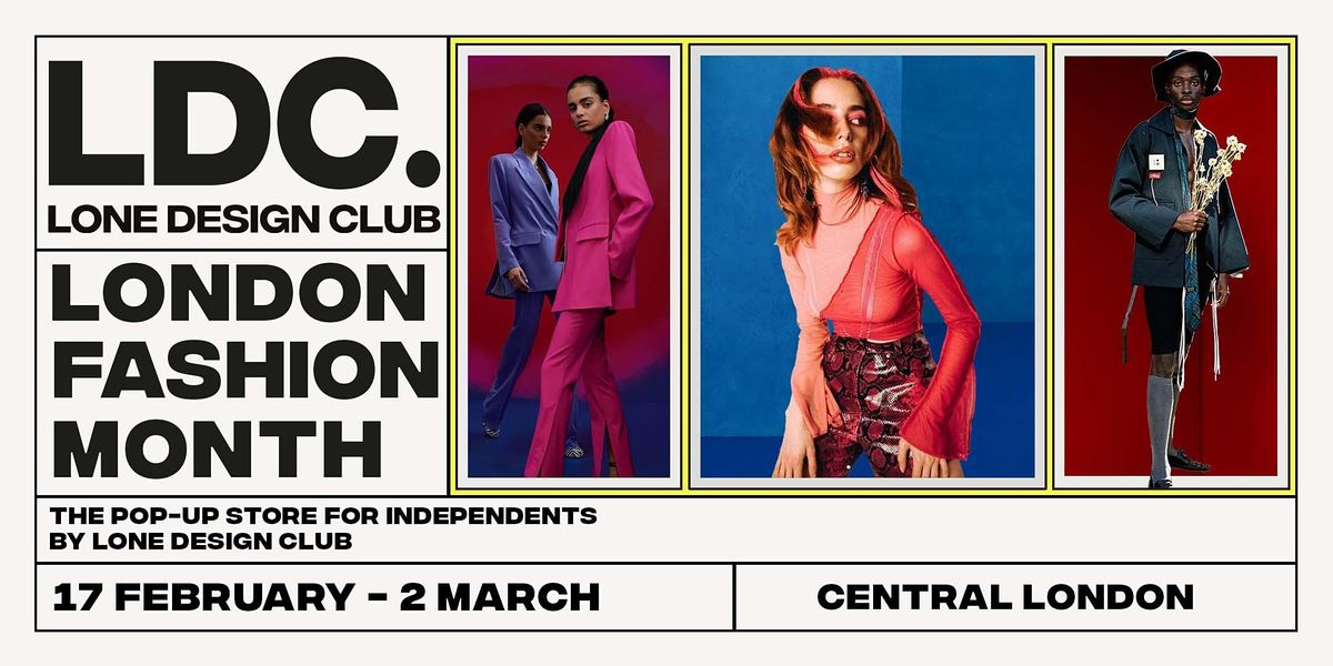 Lone Design Club London Fashion Week The Pop Up Store for