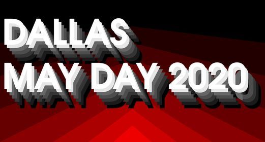 Dallas May Day 2022 Dallas Texas May 1 2022 Allevents In Dallas Texas Schedule Of Events 2022