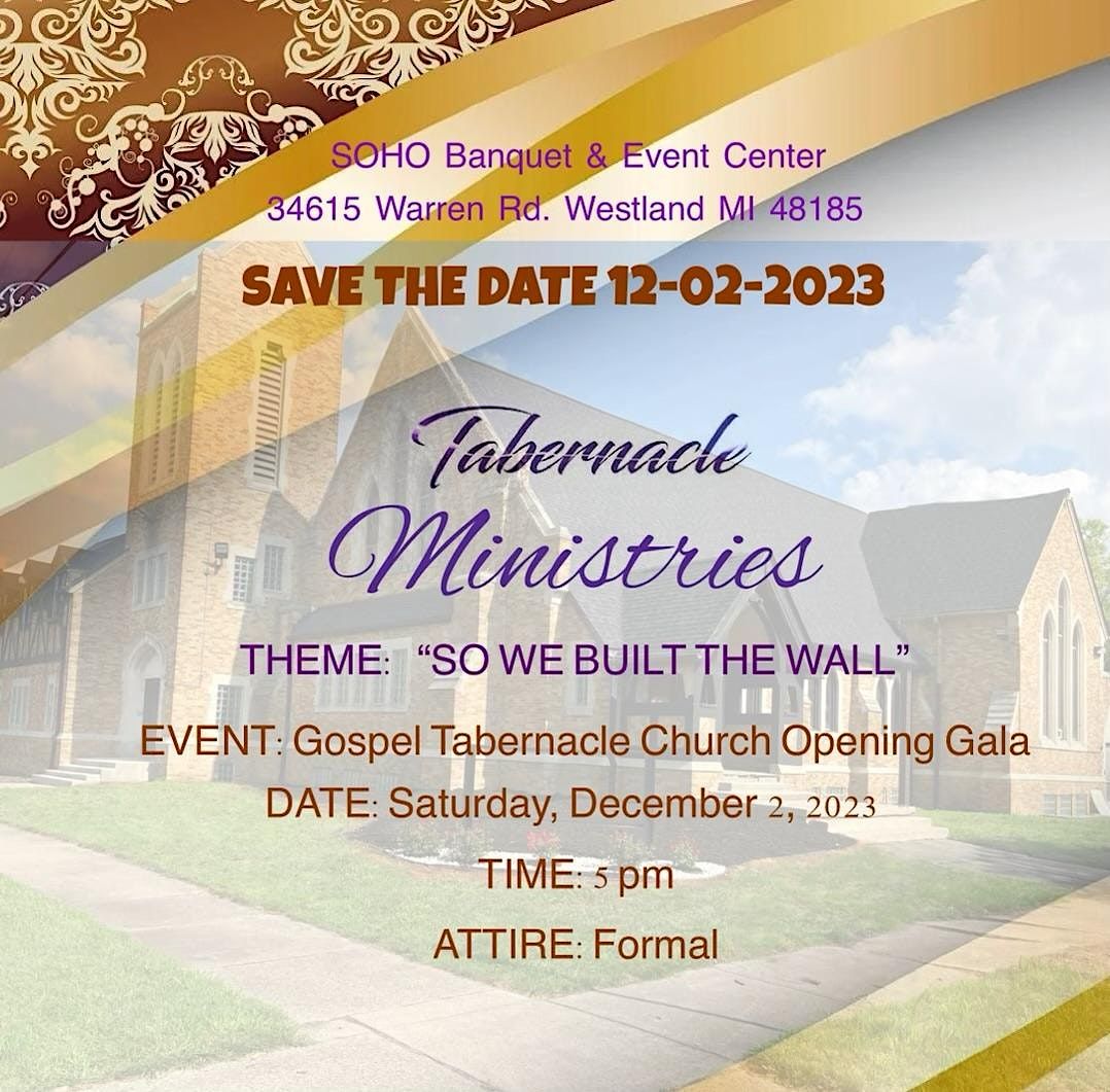 Gospel Tabernacle Church Opening Gala, SOHO BANQUET & EVENT CENTER