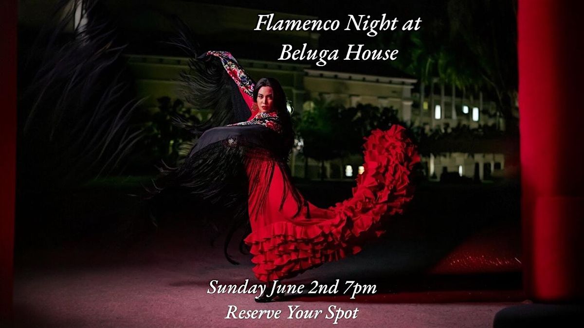 Flamenco Night atBeluga House, Beluga House Waterfront Restaurant, Boca