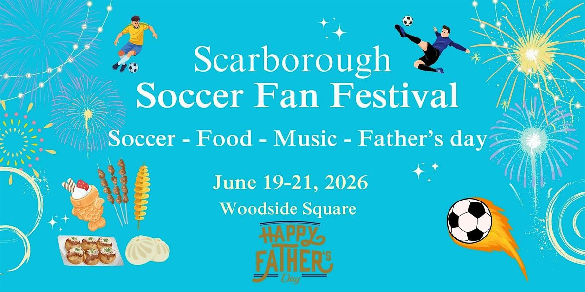 Scarborough Soccer Fan Festival