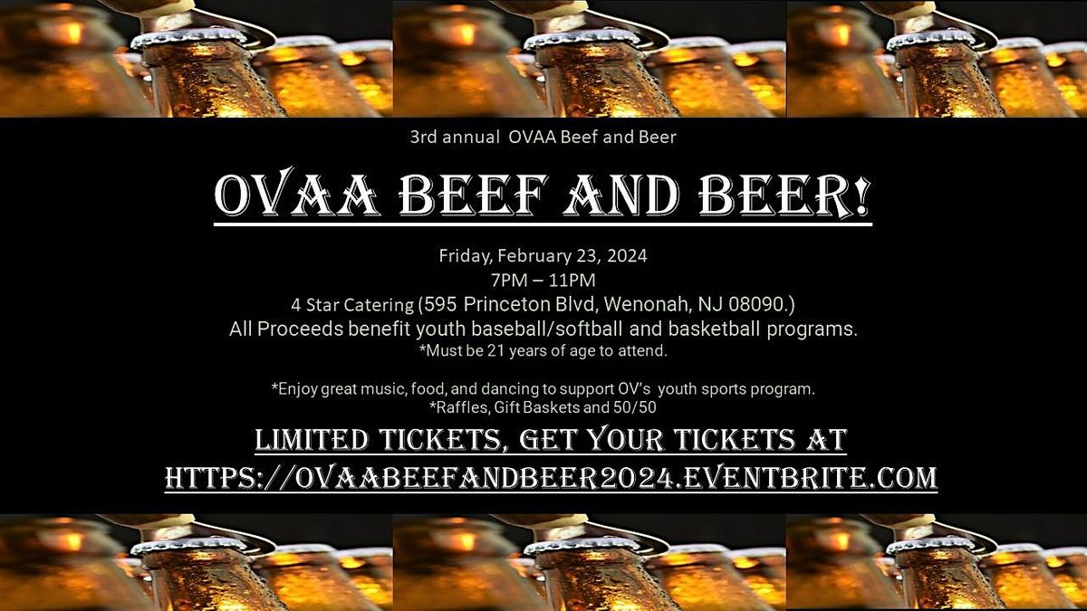 OVAA 3rd Annual Beef and Beer Fundraiser, Four Star Event Catering, Wenonah, February 23 2024