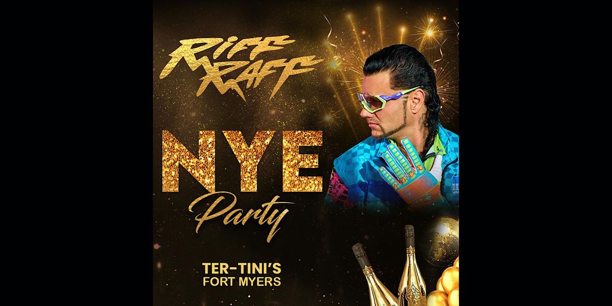 Riff Raff NYE Party (Complimentary), Ter-Tini's, Fort Myers, 31 ...