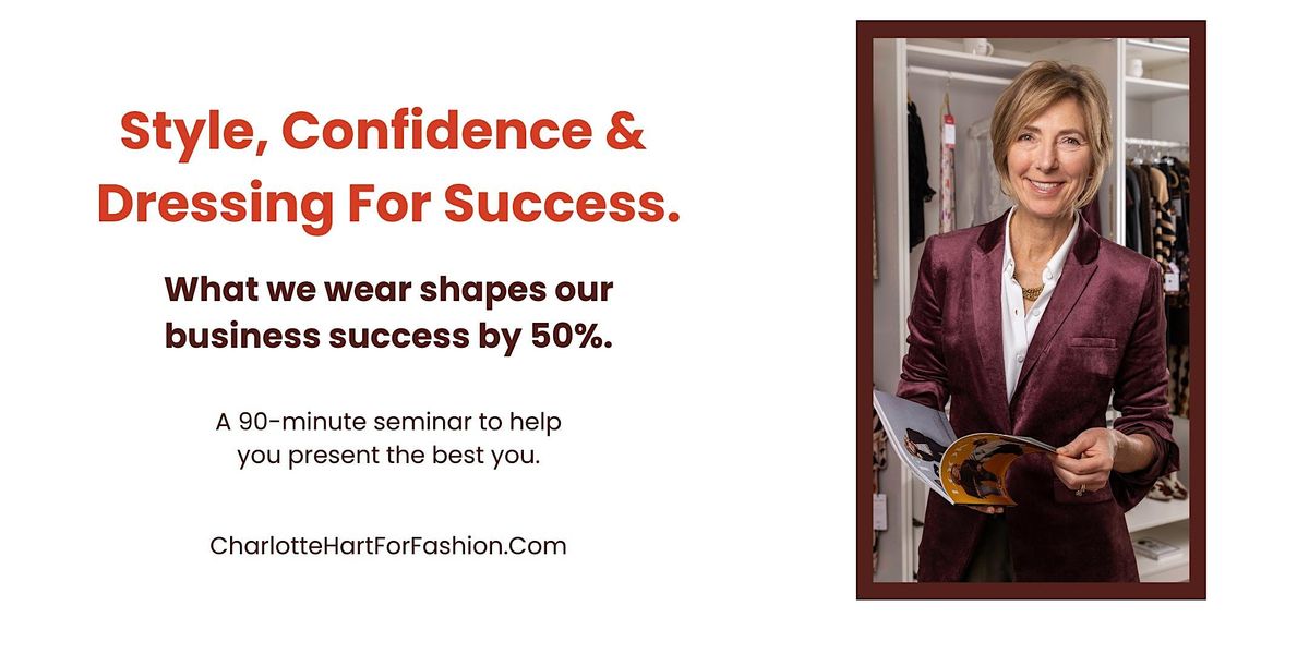 Style Confidence Dressing For Success Seminar. Summerlin Las