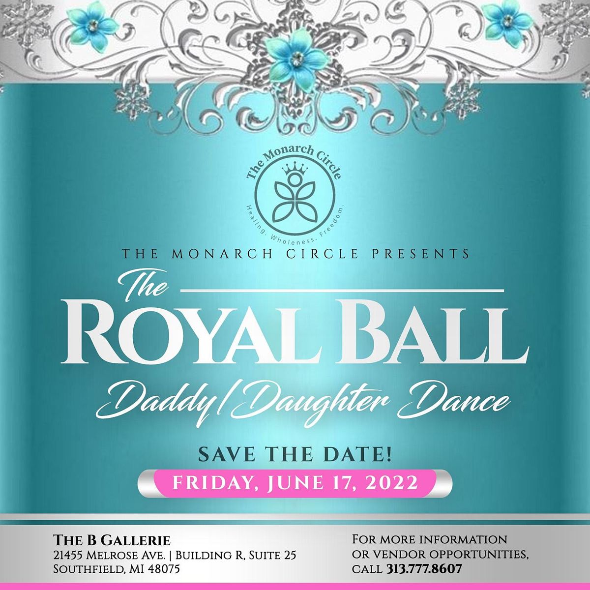 The Monarch Circle Presents The Royal Ball Daddy/Daughter Dance
