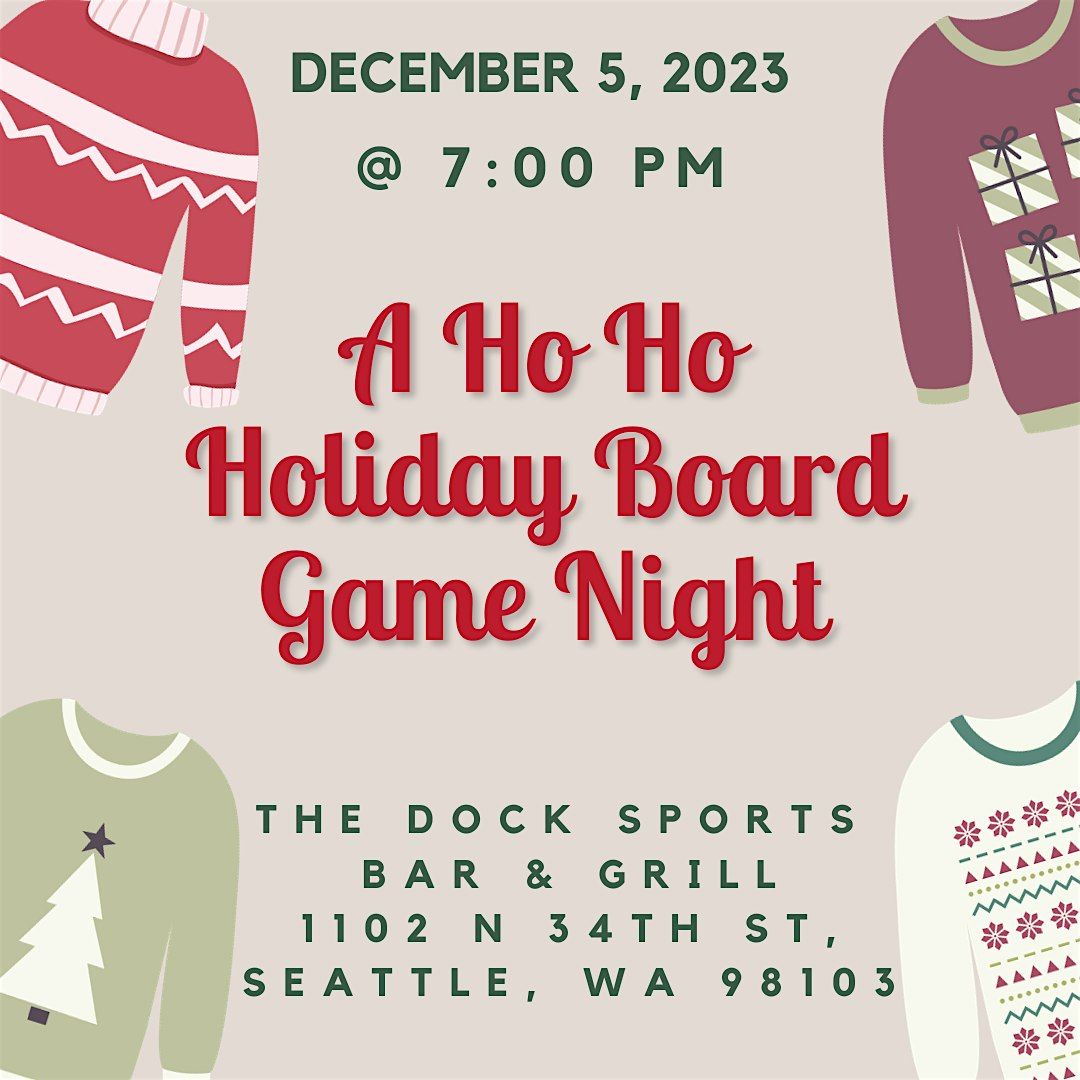 Ho Ho Holiday Board Game Night (Ages 2140), The Dock Sports Bar
